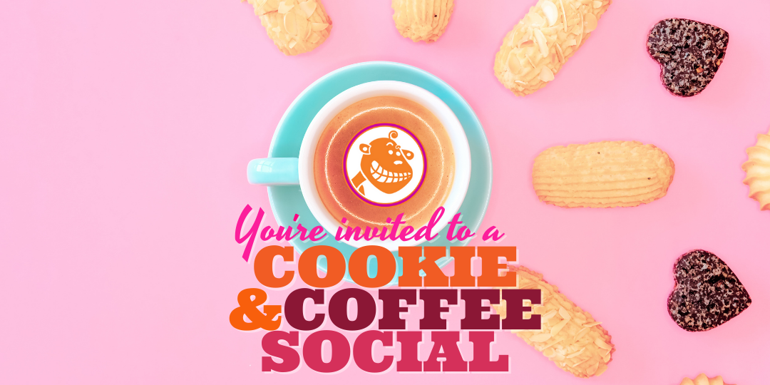 you're invited to a cookie and coffee social